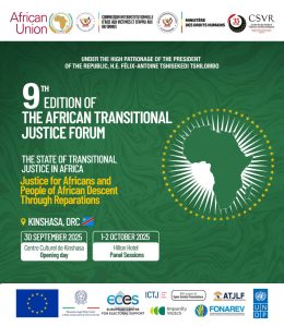 Lire la suite à propos de l’article Kinshasa : lancement du 9ᵉ Forum africain sur la justice transitionnelle